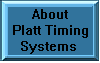 About Platt Timing Systems